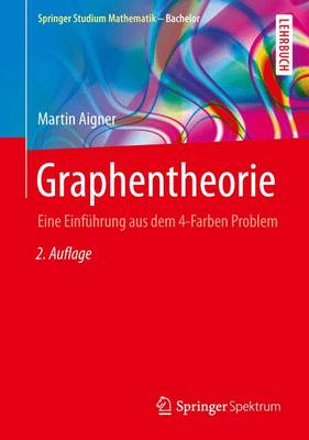 Graphentheorie: Eine Einfuhrung aus dem 4-Farben Problem