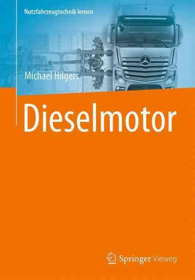 Dieselmotor 1. Aufl. 2016 ed.