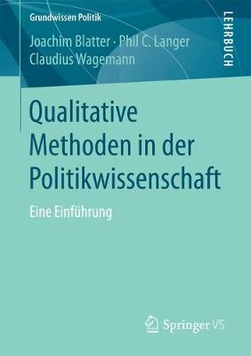 Qualitative Methoden in der Politikwissenschaft: Eine Einfuhrung