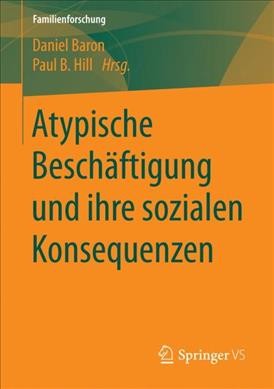 Atypische BeschÃ¤ftigung und ihre sozialen Konsequenzen