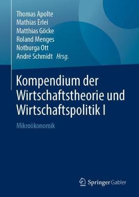 Kompendium der Wirtschaftstheorie und Wirtschaftspolitik I : Mikrookonomik