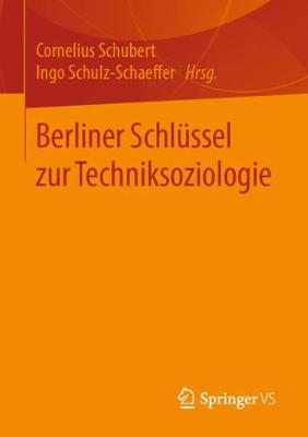 Berliner SchlÃ¼ssel zur Techniksoziologie