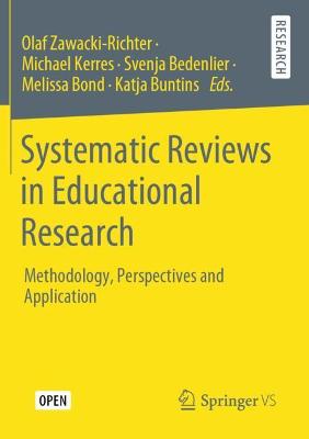 Systematic Reviews in Educational Research: Methodology, Perspectives and Application 2020 ed.