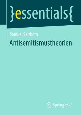 Antisemitismustheorien 1. Aufl. 2022