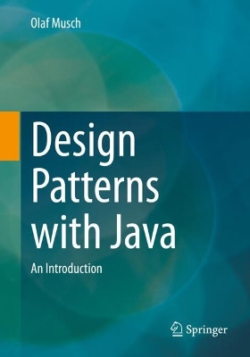 Design Patterns with Java : An Introduction 