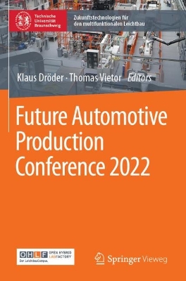 Future Automotive Production Conference 2022 2023 ed.