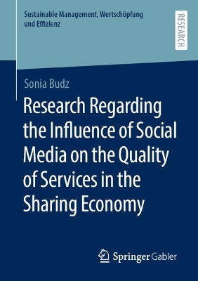 Research Regarding the Influence of Social Media on the Quality of Services in the Sharing Economy