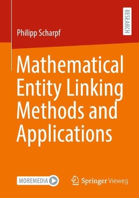 Mathematical Entity Linking Methods and Applications 2025 ed.