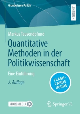 Quantitative Methoden in der Politikwissenschaft: Eine Einführung 2. Auflage 2025