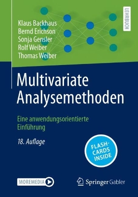 Multivariate Analysemethoden: Eine anwendungsorientierte Einführung 18. Auflage 2025