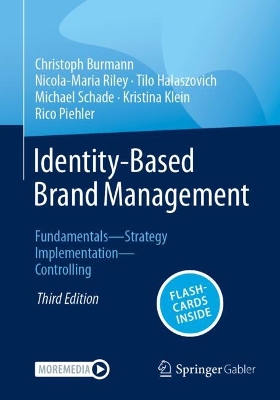 Identity-Based Brand Management: FundamentalsStrategyImplementationControlling Third Edition 2025