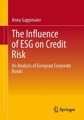 Influence of ESG on Credit Risk: An Analysis of European Corporate Bonds