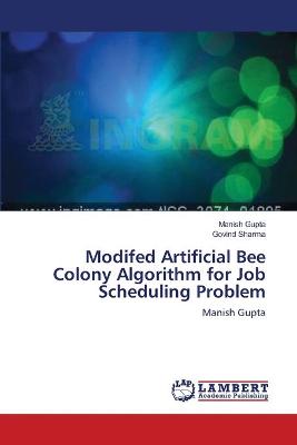 Modifed Artificial Bee Colony Algorithm for Job Scheduling Problem