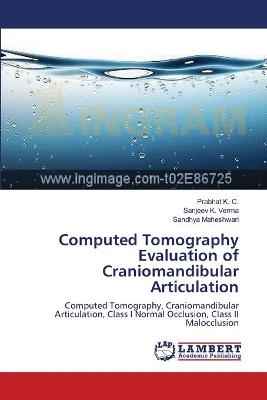 Computed Tomography Evaluation of Craniomandibular Articulation
