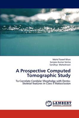 Prospective Computed Tomographic Study