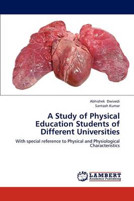 Study of Physical Education Students of Different Universities