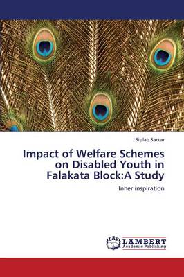 Impact of Welfare Schemes on Disabled Youth in Falakata Block: A Study