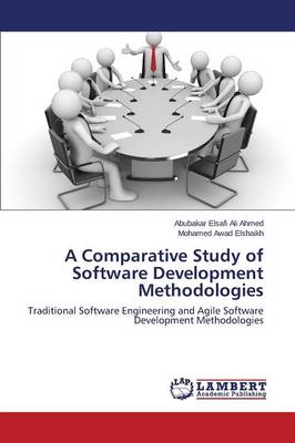 Comparative Study of Software Development Methodologies