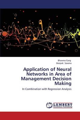 Application of Neural Networks in Area of Management Decision Making