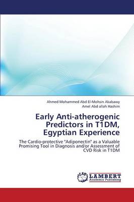 Early Anti-Atherogenic Predictors in T1dm, Egyptian Experience
