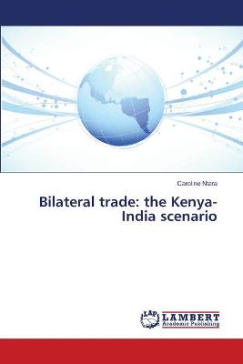 Bilateral trade: the Kenya-India scenario