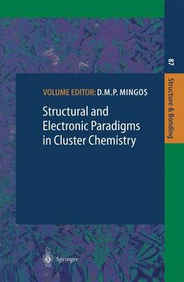 Structural and Electronic Paradigms in Cluster Chemistry Softcover reprint of the original 1st ed. 1997