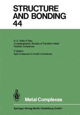 Metal Complexes Softcover reprint of the original 1st ed. 1981