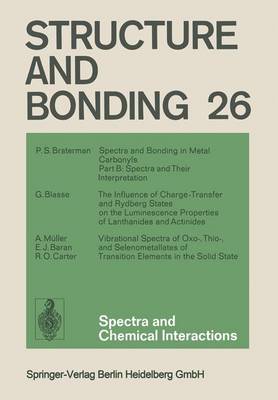 Spectra and Chemical Interactions Softcover reprint of the original 1st ed. 1976