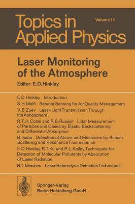 Laser Monitoring of the Atmosphere Softcover reprint of the original 1st ed. 1976