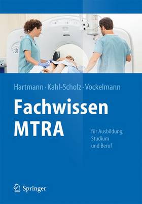 Fachwissen Mtra: Für Ausbildung, Studium Und Beruf 2014 ed.