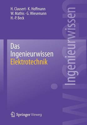 Das Ingenieurwissen: Elektrotechnik 2014 ed.