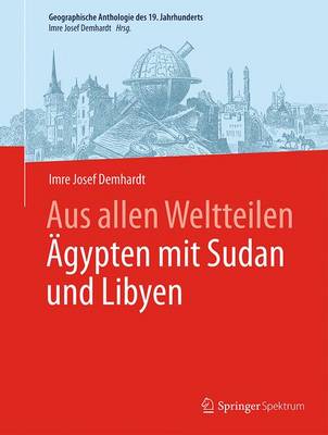 Aus allen Weltteilen Ã„gypten mit Sudan und Libyen