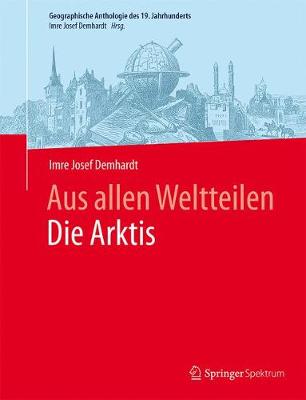 Aus allen WeltteilenDie Arktis