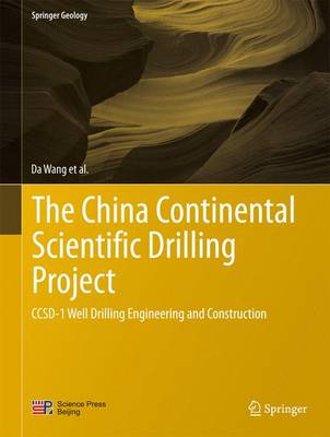 China Continental Scientific Drilling Project: CCSD-1 Well Drilling Engineering and Construction