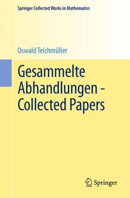 Gesammelte Abhandlungen - Collected Papers 1982. Reprint 2015 of the 1982 edition