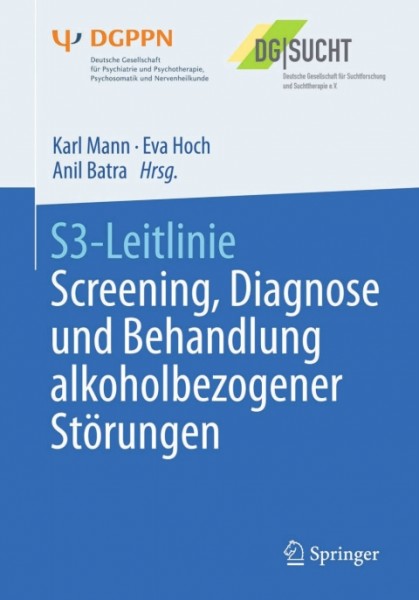 S3-Leitlinie Screening, Diagnose und Behandlung alkoholbezogener StÃ¶rungen