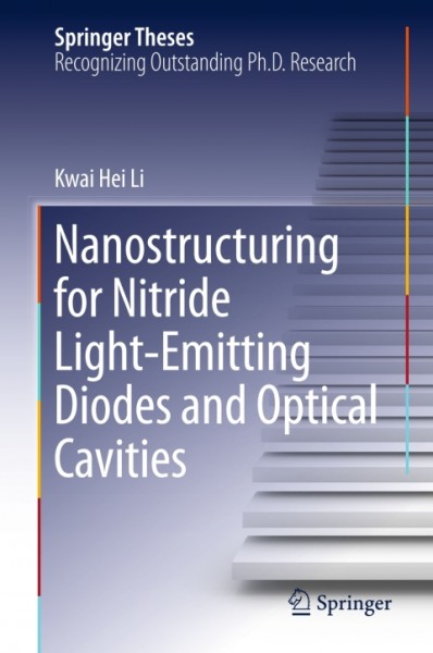 Nanostructuring for Nitride Light-Emitting Diodes and Optical Cavities