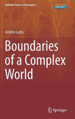 Boundaries of a Complex World 1st ed. 2016