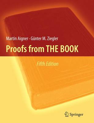 Proofs from THE BOOK Fifth Edition 2014