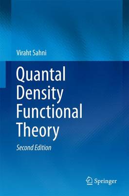 Quantal Density Functional Theory 2nd ed. 2016