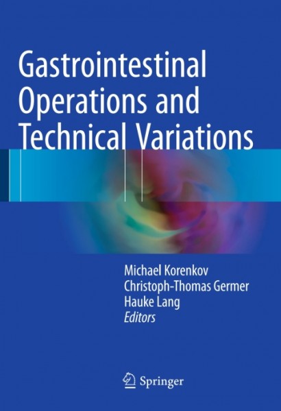 Gastrointestinal Operations and Technical Variations