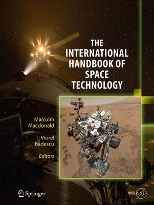 International Handbook of Space Technology Softcover reprint of the original 1st ed. 2014