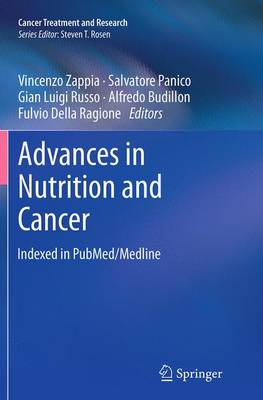 Advances in Nutrition and Cancer Softcover reprint of the original 1st ed. 2014