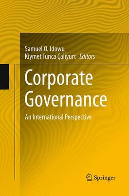 Corporate Governance: An International Perspective Softcover reprint of the original 1st ed. 2014