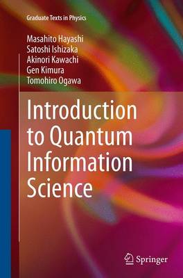 Introduction to Quantum Information Science Softcover reprint of the original 1st ed. 2015
