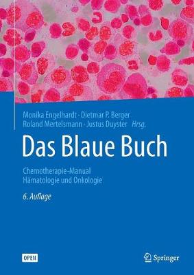 Das Blaue Buch: Chemotherapie-Manual Hämatologie Und Onkologie 6th 6. Aufl. 2017 ed.
