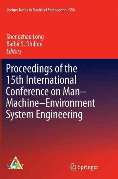 Proceedings of the 15th International Conference on ManMachineEnvironment  System Engineering Softcover reprint of the original 1st ed. 2015