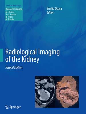 Radiological Imaging of the Kidney Second Edition 2014