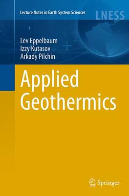 Applied Geothermics Softcover reprint of the original 1st ed. 2014