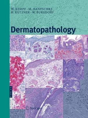 Dermatopathology Softcover reprint of the original 1st ed. 2008